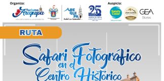 ¡Atención fotógrafos arequipeños! y participa del Safari Fotográfico Urbano en el Centro Histórico 2025