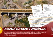 MUNICIPALIDAD PROVINCIAL SOLICITA A LA BANCADA DE CONGRESISTAS AREQUIPEÑOS ASEGURAR EL FINANCIAMIENTO DEL PUENTE UMAPALCA