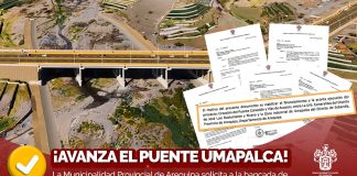 MUNICIPALIDAD PROVINCIAL SOLICITA A LA BANCADA DE CONGRESISTAS AREQUIPEÑOS ASEGURAR EL FINANCIAMIENTO DEL PUENTE UMAPALCA